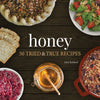 Honey: 50 Tried & True Recipes Cookbook